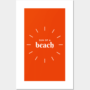 Sun of a Beach funny design Posters and Art